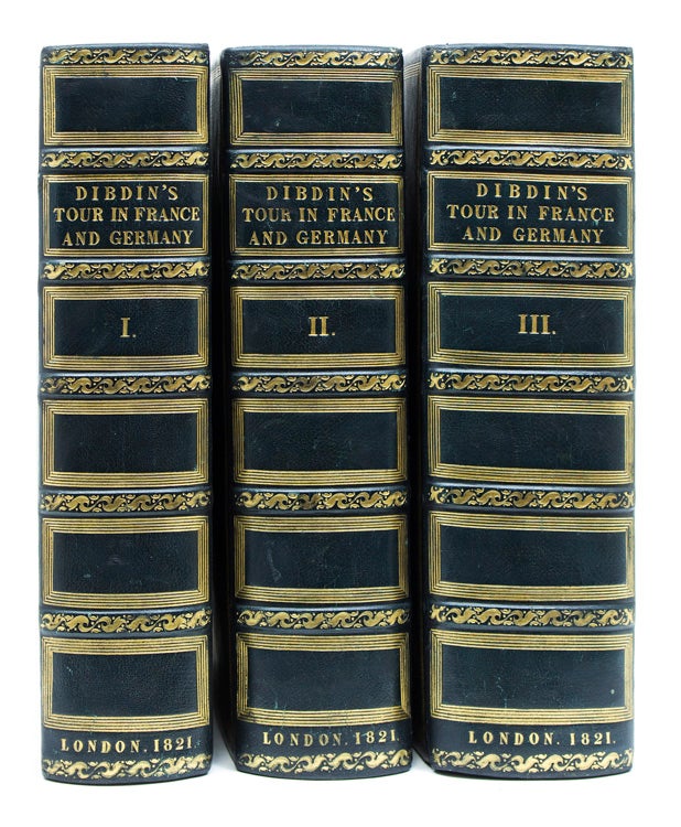Item #302946 A Bibliographical Antiquarian and Picturesque Tour in France and Germany. T. F. Dibdin.