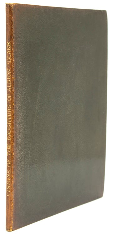 Item #303029 Visions of the Daughters of Albion. William Blake.