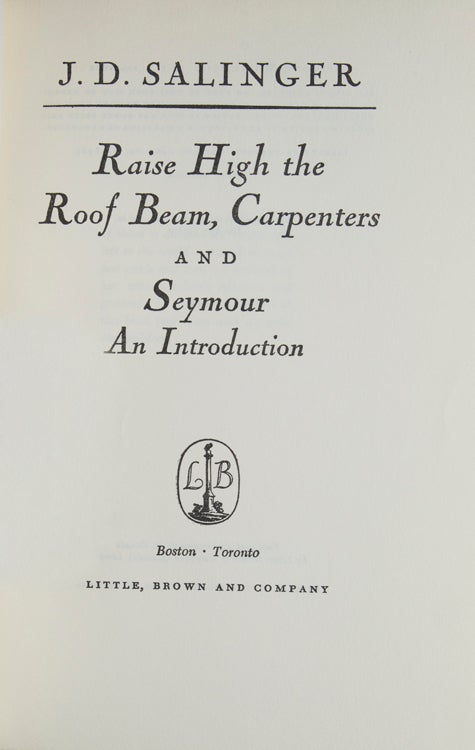 Raise High the Roofbeam, Carpenters and Seymour an Introduction