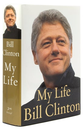 Item #303157 My Life. Bill Clinton