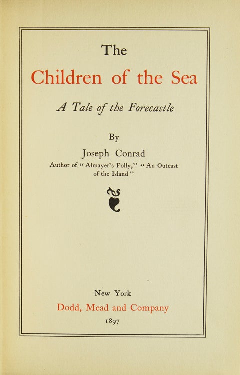 The Children of the Sea. A Tale of the Forecastle
