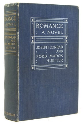 Item #303596 Romance. A Novel. Joseph Conrad, Ford Madox Hueffer