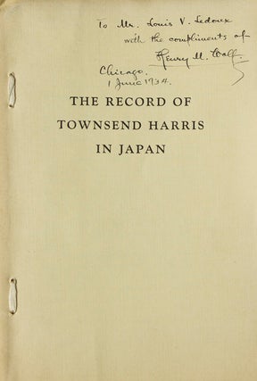 Item #303616 The Record of Townsend Harris of Japan. Eiichi Shibusawa