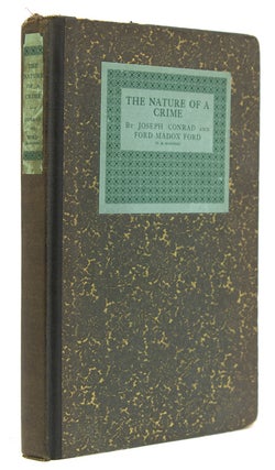 Item #303683 The Nature of a Crime. Joseph Conrad, Ford Madox Ford, F M. Hueffer