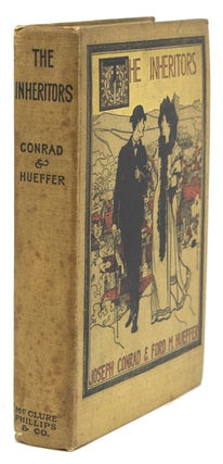 Item #303689 The Inheritors. An Extravagant Story. Joseph Conrad, Ford M. HUEFFER