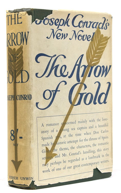 The Arrow of Gold - Joseph Conrad - First English edition, first state ...