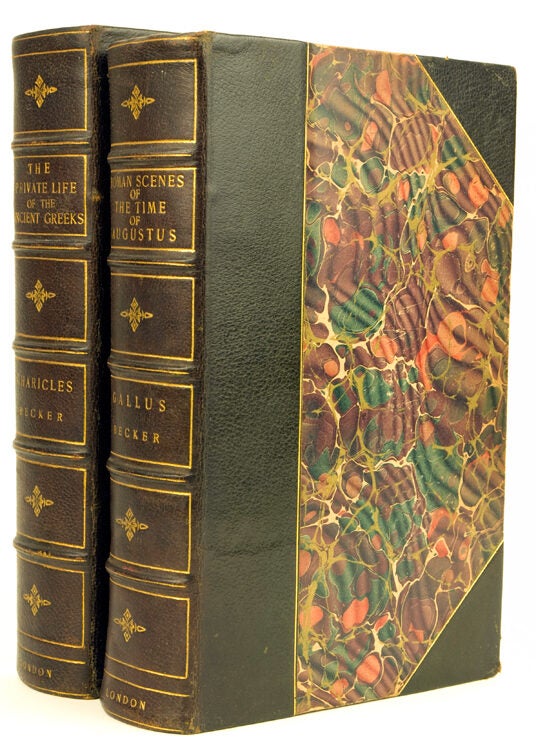Charicles Illustrations of the Private Life of the Ancient Greeks WITH: Gallus or Roman Scenes of the Time of Augustus