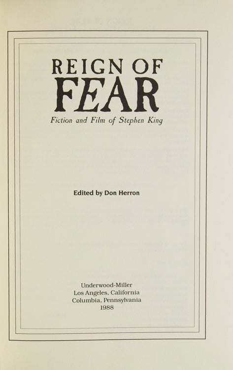 Reign of Fear. Fiction and Film of Stephen King. Edited by Don Herron