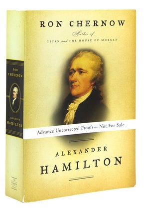 Item #304330 Alexander Hamilton. Ron Chernow