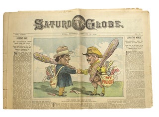 Item #304333 Saturday Globe. Vol. XXCVII No. 40. Teddy Roosevelt