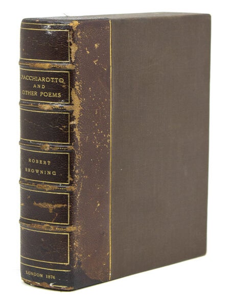 Pacchiarotto and How he Worked in Distemper: With other Poems