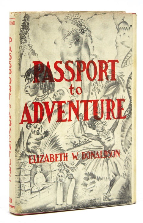 Passport to Adventure. [Foreword by Major General William C. Rivers.]