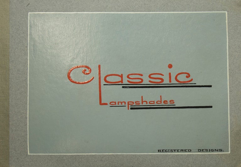 Classic Lampshades. Registered Designs. [Title on cover]. WITH: 28 leaf printed coloured sample book. Printed recto only WITH: 11 page colour sample book. Printed recto only