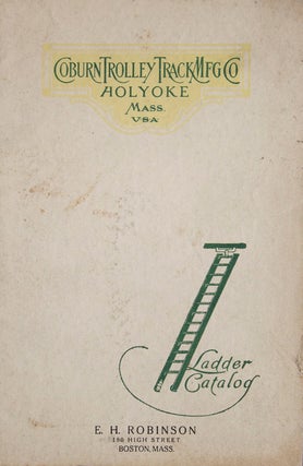 Item #304782 Catalogue and Price List Number 47 Patent Rolling Ladders. Ladder Catalog