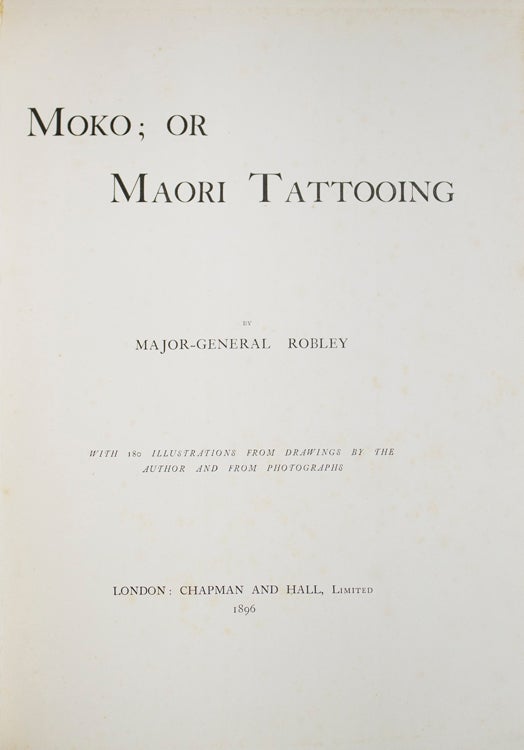 Moko; or Maori Tattooing