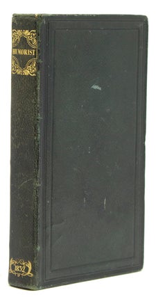 Item #304819 The Humourist, a companion for the Christmas fireside. Edited by W.H. Harrison....