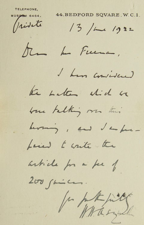 Item #305032 ALS. To Mr Freeman. He has considered the matter talked about and will write the article for 200 guineas. H. H. 1st Earl of Oxford and Asquith Asquith.