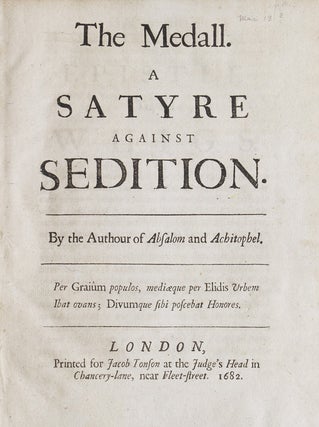 Item #305844 The Medall. A Satyre Against Sedition. By the Authour of Absalom and Achitophel....