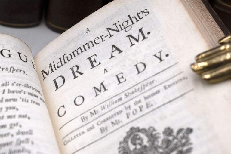 The Works of Shakespear. In Eight Volumes. Collated and Corrected by the Former Editions, by Mr. Pope