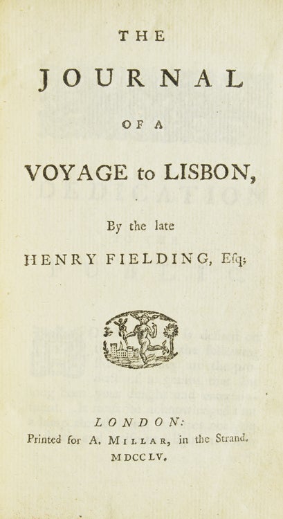 The Journal of a Voyage to Lisbon ..