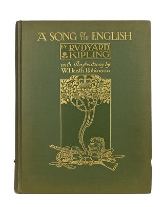 Item #30659 A Song of the English. W. Heath Robinson, Rudyard Kipling