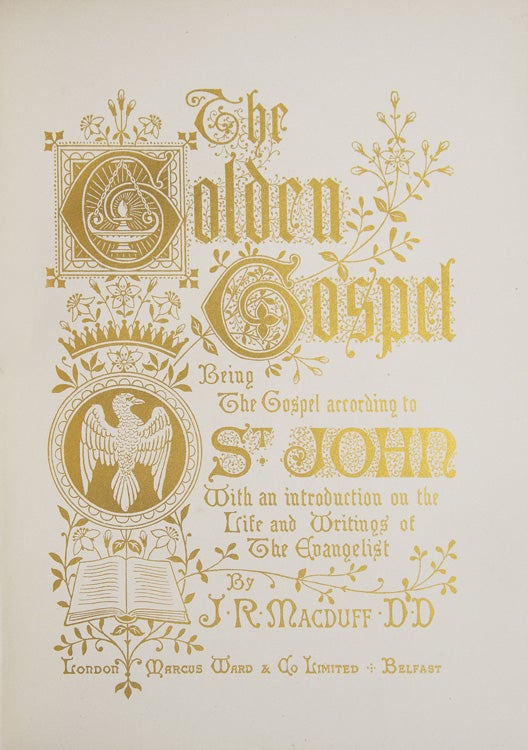 The Golden Gospel. Being the Gospel According to St. John