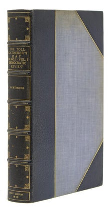 Item #306833 The United States Magazine and Democratic Review. Volume One. Nathaniel Hawthorne
