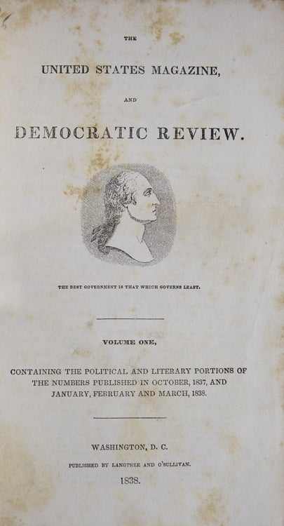 The United States Magazine and Democratic Review. Volume One