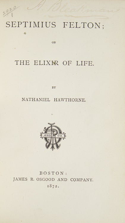 Septimius Felton; or The Elixir of Life