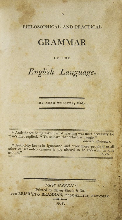 A Philosophical and Practical Grammar of the English Language