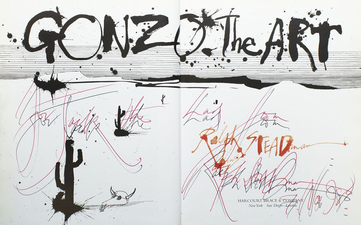 Gonzo. The Art - Ralph Steadman - First American edition