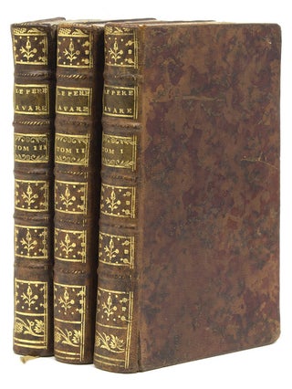 Item #307572 Le Père Avare, ou Les Malheurs de L'Education; Contenant une idée de ceux de...