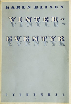 Item #307709 Vinter-Eventyr. Karen Blixen, Isak Dinesen