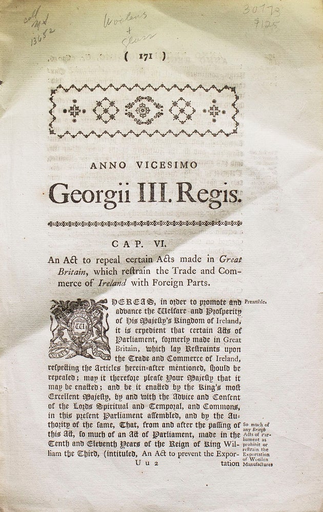 Item #30773 An Act to Repeal Certain Acts made in Great Britain, which restrain the Trade and Commerce of Ireland with Foreign Parts. Irish Trade, George III.