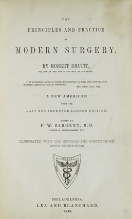 Item #307849 The Principles and Practice of Modern Surgery...Edited by F.W. Sargent, M.D. Robert...