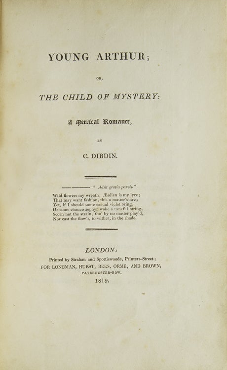 Young Arthur; or, The Child of Mystery: A Metrical Romance