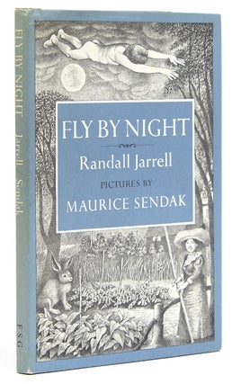 Item #307881 Fly by Night. Maurice Sendak, Randall Jarrell
