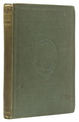 Item #308026 Journal of an African Cruiser … by an Officer of the U.S. Navy. Edited by...