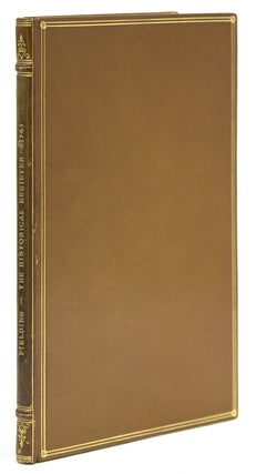 Item #308051 The Historical Register for the Year 1736. As it is Acted at the New Theatre in the...