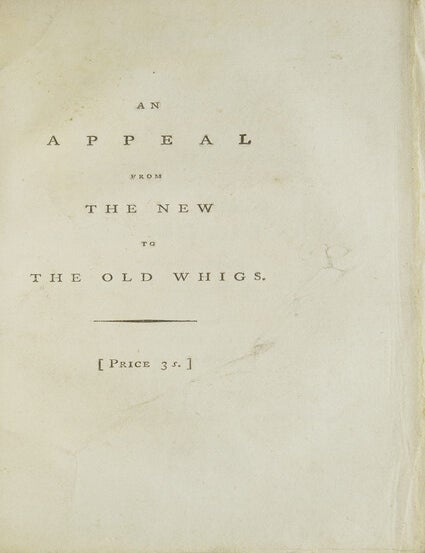 [Sammelband of 21 works by or in response to Edmund Burke, bound in four volumes, from the library of a noted British railway director and Liberal member of Parliament]