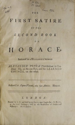 Item #308108 The First Satire of the Second Book of Horace … Imitated in a Dialogue Between...