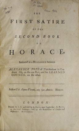 Item #308108 The First Satire of the Second Book of Horace … Imitated in a Dialogue Between...