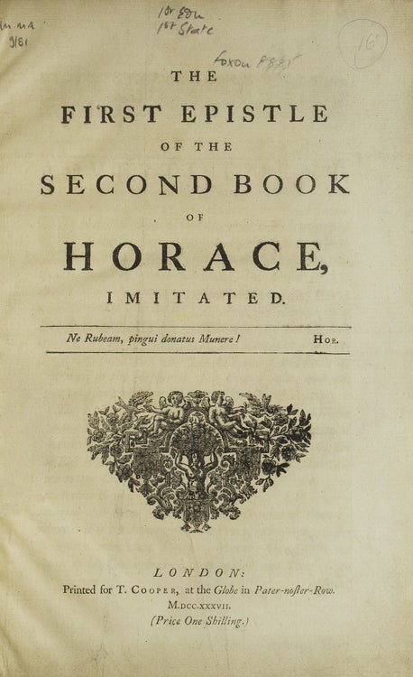 Item #308111 The First Epistle of the Second Book of Horace, Imitated. Alexander Pope.