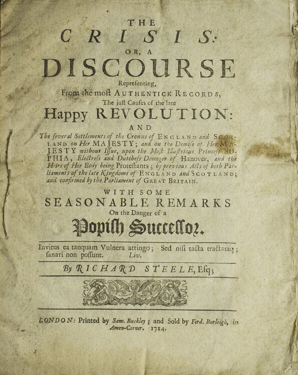 Item #308162 The Crisis: or, a Discourse. Sir Richard Steele.