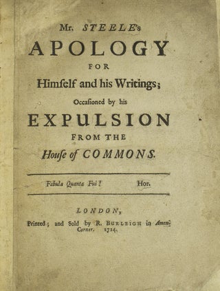 Item #308163 Mr. Steele's Apology for Himself and His Writings; Occasioned by His Expulsion From...
