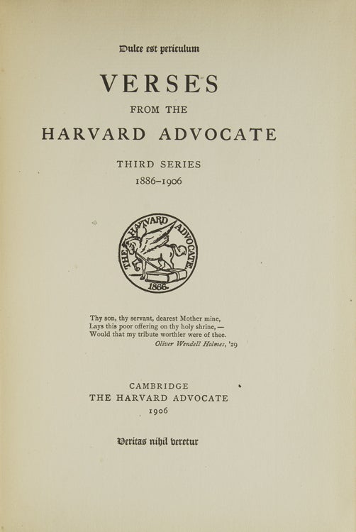 Verses from the Harvard Advocate. Third Series 1886-1906