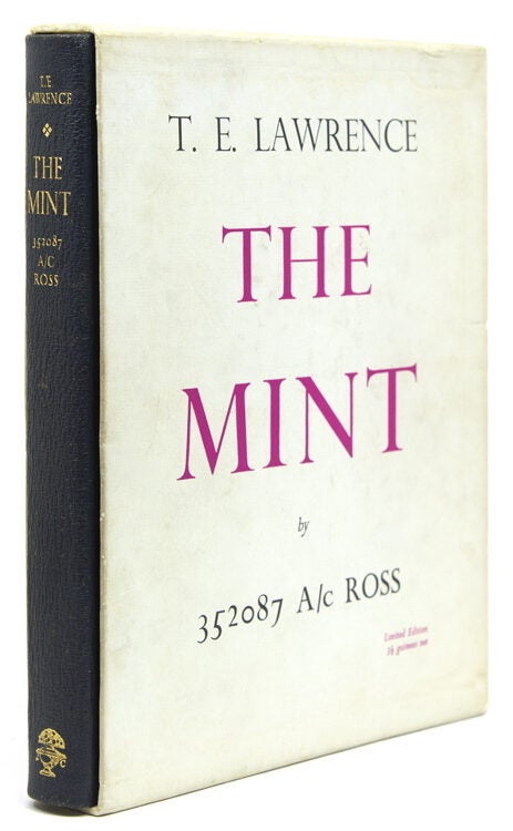 The Mint. A day-book of the R. A. F. Depot between August and December 1922 with later notes by 352087 A/c ROSS