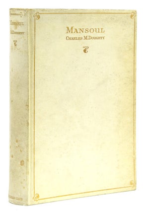 Item #308319 Mansoul or The Riddle of the World. Charles M. Doughty