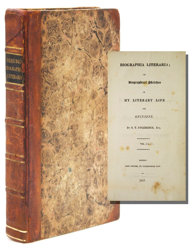 Biographia Literaria; or Biographical Sketches of My Literary Life and Opinions