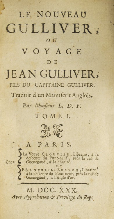 Le Nouveau Gulliver ou voyage de Jean Gulliver, fils du capitaine Gulliver. Traduit d'un Manuscrit Anglois par Monsieur L.D.F